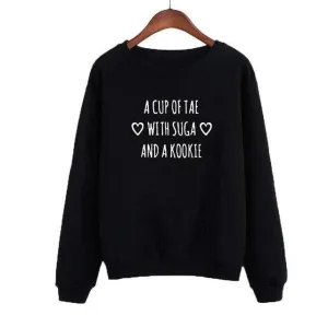CUP OF TAE SWEATSHIRT💜
